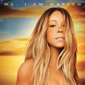 Mariah Carey - Me. I Am Mariah...The Elusive Chanteuse (Deluxe)